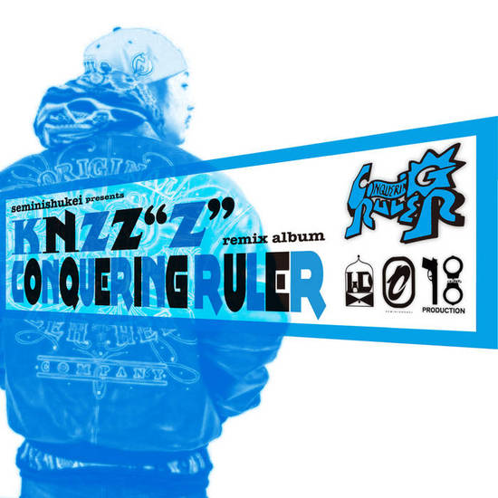 Seminishukei presents KNZZ CONQUERI G RULER KNZZ Z remix album.jpg